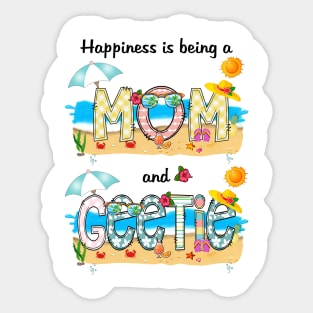 Happiness Is Being A Mom And Geetie Summer Beach Happy Mother's Day Sticker